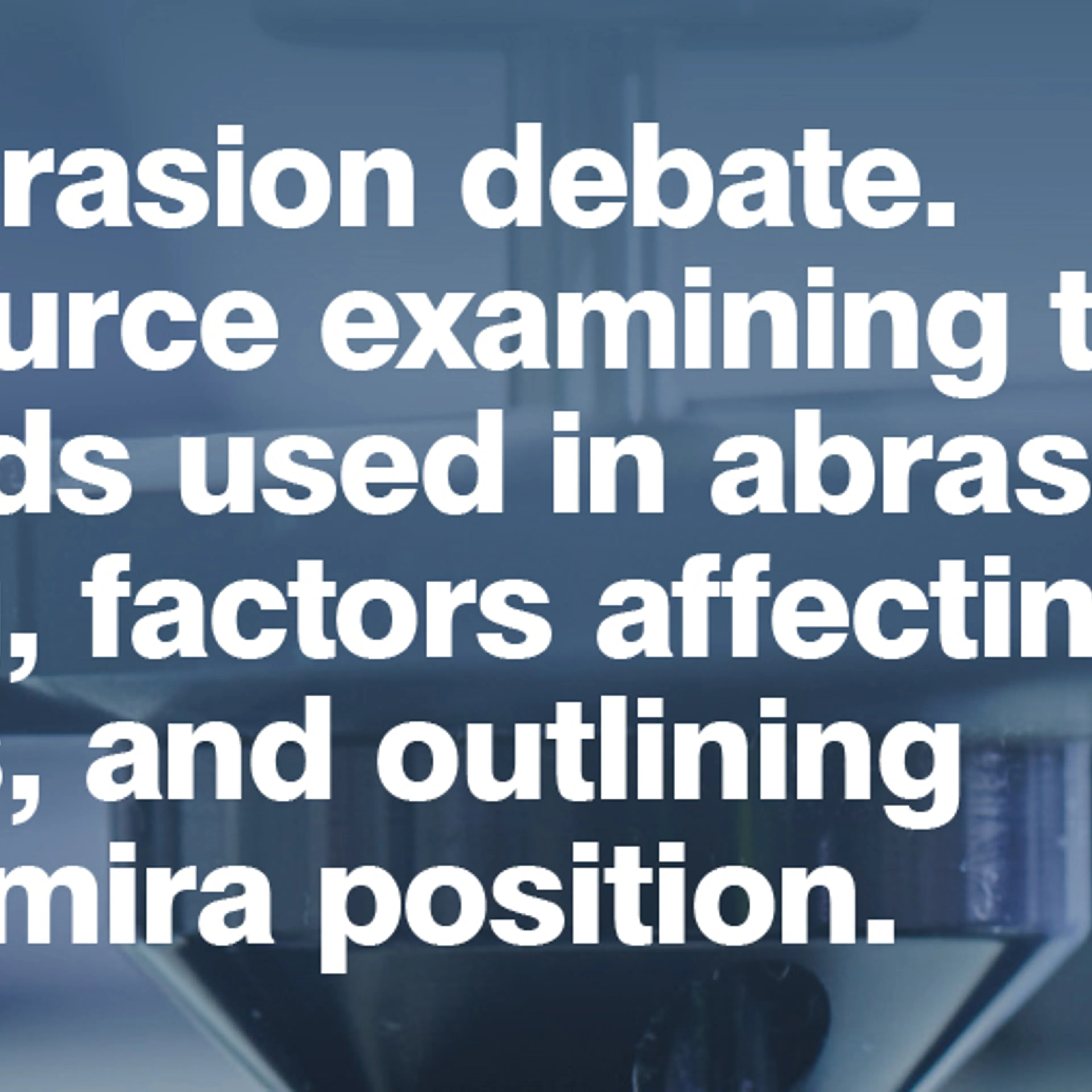 Abrasion Guide Abrasion Guide